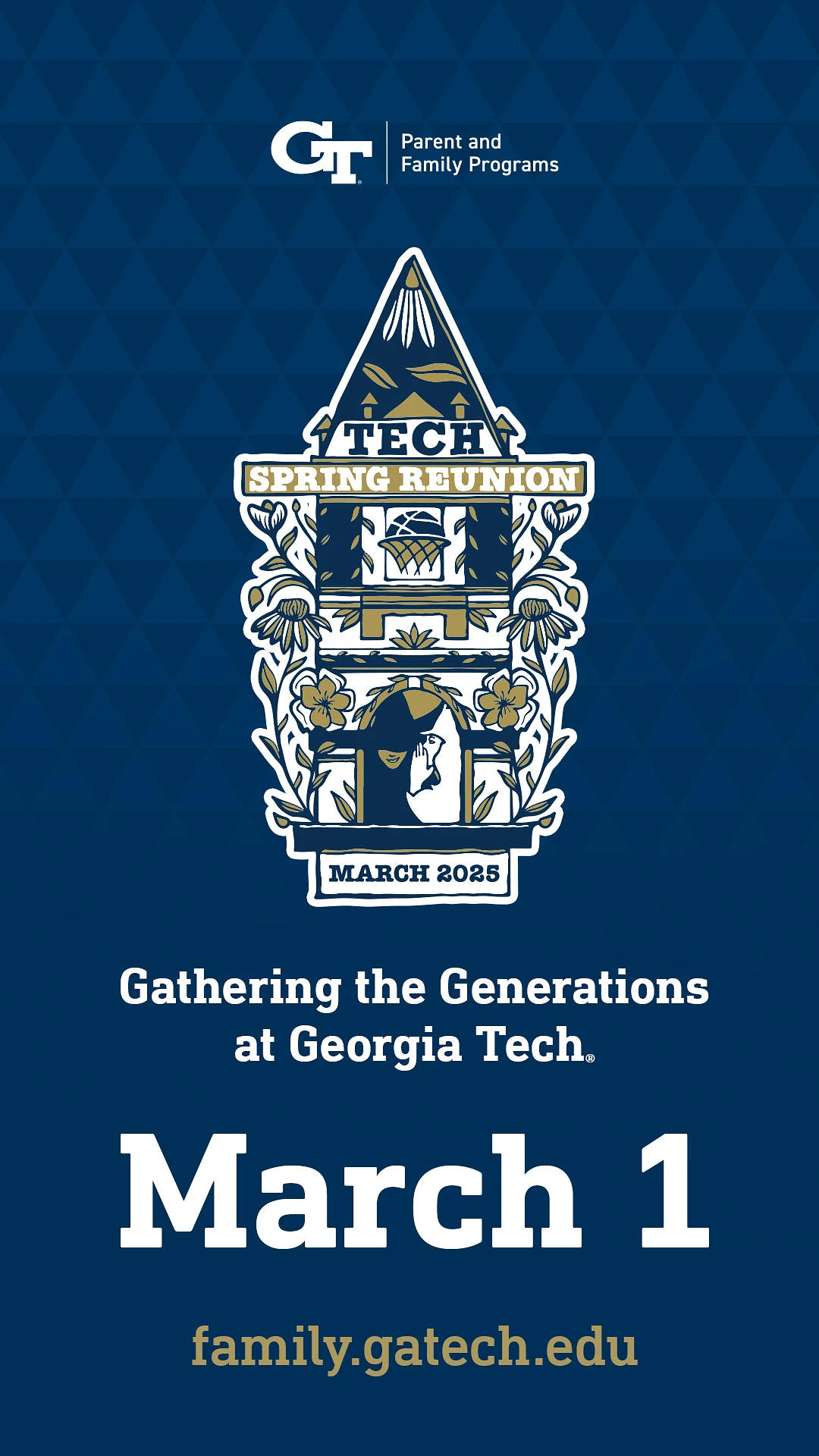 The image is a promotional poster for the "Tech Spring Reunion" event at Georgia Tech, happening on March 1, 2025, with a website link for more information.