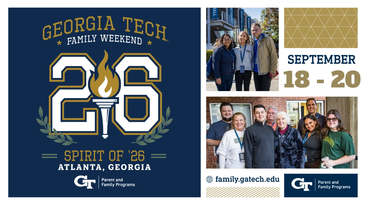 Family Weekend event at Georgia Tech, Sept 18-20.