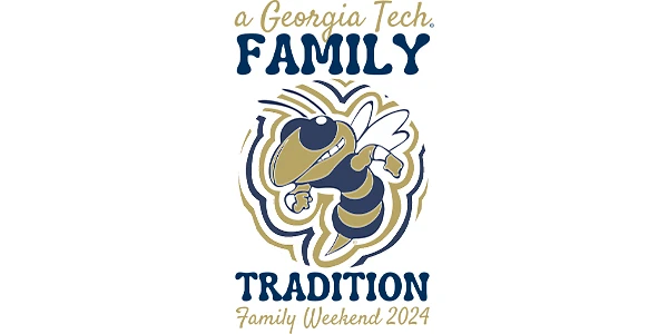 The image promotes Georgia Tech's Family Weekend 2024, featuring the school's mascot and emphasizing tradition.