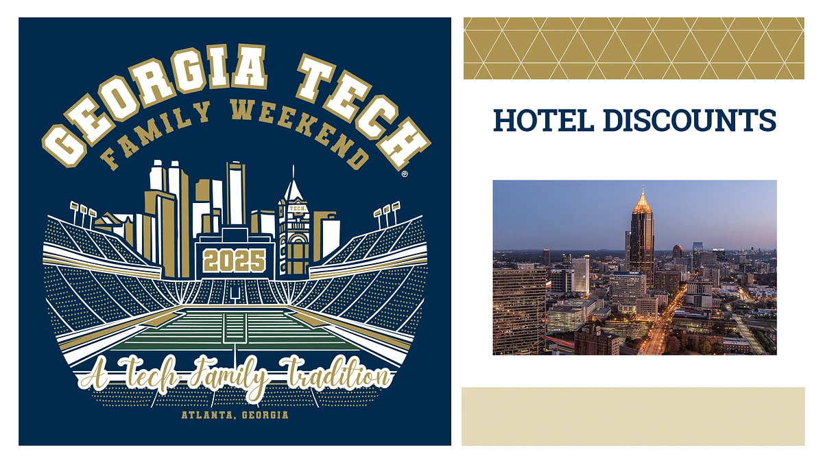 The image promotes Georgia Tech's Family Weekend 2025 in Atlanta, Georgia, alongside hotel discounts and a cityscape photo.